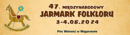 Jarmark Folkloru
                              Wgorzewo